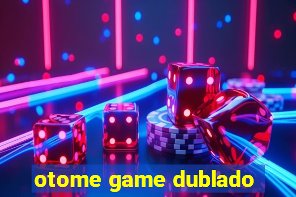 otome game dublado